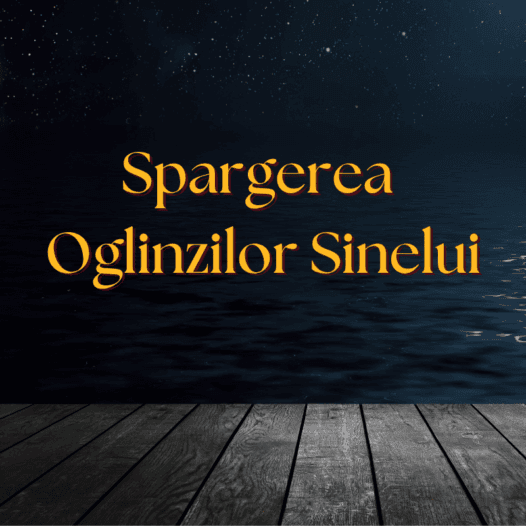Spargerea Oglinzilor Sinelui